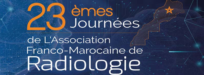 23 èmes journées de l'association franco-marocaine de radiologie